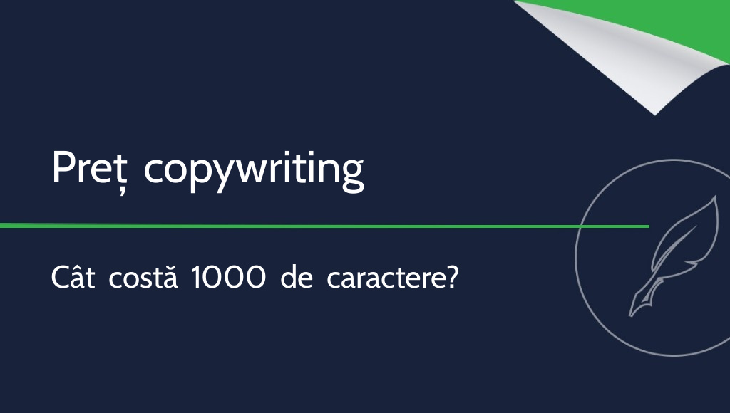 Prețul copywritingului pentru 1000 de caractere – cât costă conținutul?