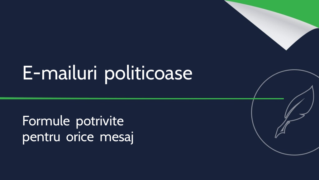 Formule de politețe în e-mail: cum le folosim corect?